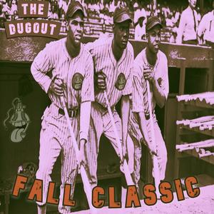 Fall Classic (Explicit)