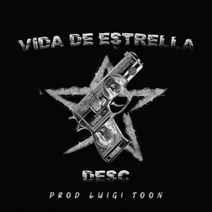 Vida de estrella (Explicit)