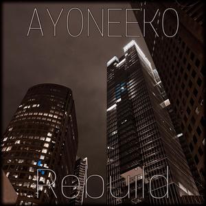 Rebuild (feat. Alex_Ultra)