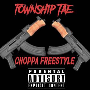 Choppa Freestyle (Explicit)