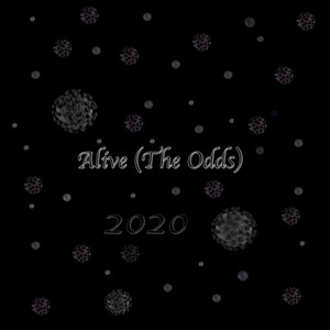 Alive (the Odds)