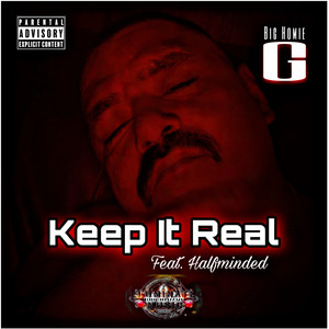 Keep It Real (Explicit)