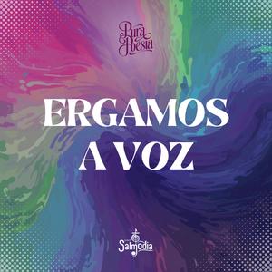 Ergamos a Voz (Salmo 92) (feat. Pura Poesia)