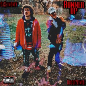 Runner up (feat. Ca$h Money) [Explicit]