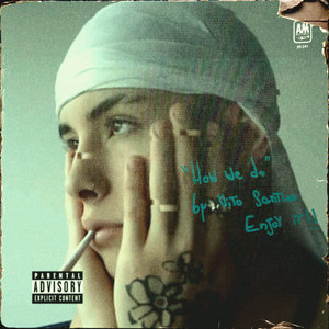 HOW WE DO (Explicit)