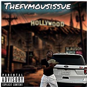 TheFvmousIssue (Explicit)