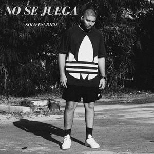 No Se Juega (Explicit)