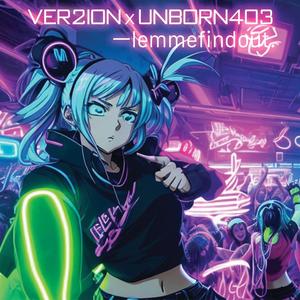 lemmefindout (feat. Unborn403) (Explicit)