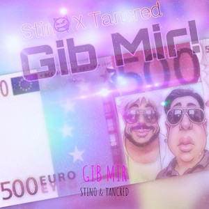 Gib Mir (Explicit)