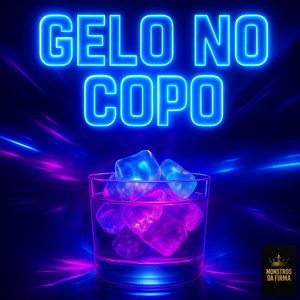 Gelo no copo (Explicit)
