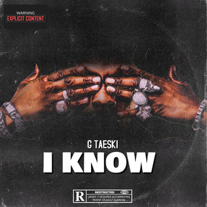 I Know (Explicit)