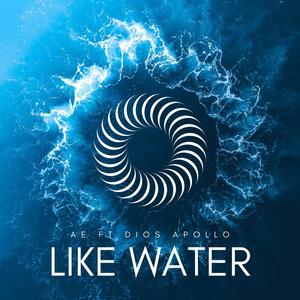 Like Water (feat. Dios Apollo) [Explicit]