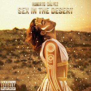 *** in the Desert (Explicit)