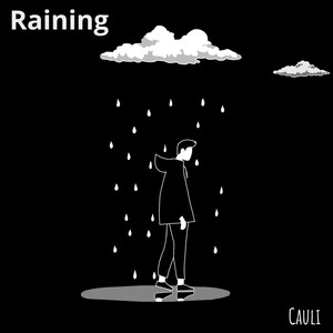 Raining