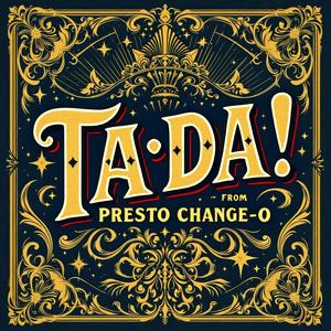 Ta-Da!