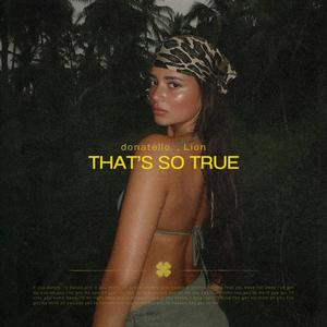 That's So True (Afro House|Explicit)