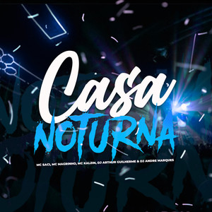 Casa Noturna (Explicit)