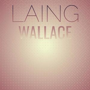 Laing Wallace