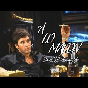 A Lo Maton (feat. Mañunguito)