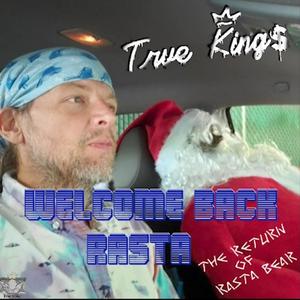 Welcome Back Rasta (The Return Of Rasta Bear) (feat. Boston Ray)