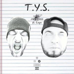 T.Y.S. (feat. Capo) (Explicit)