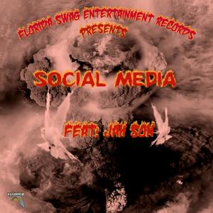 Social Media (feat. Jah Son)