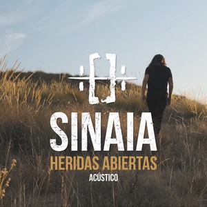Sinaia - Heridas Abiertas (Acústico)