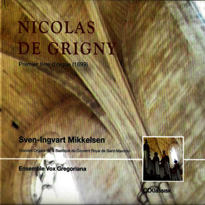 Nicolas De Grigny: Premier livre d'orgue