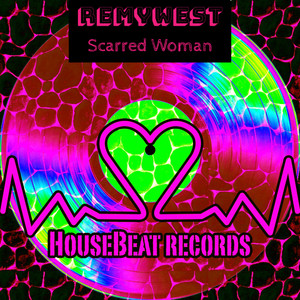 Scarred Woman (Original Mix)