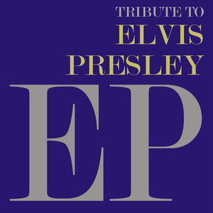 A Tribute to Elvis Presley