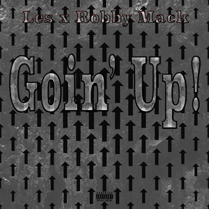 Goin' Up! (Explicit)