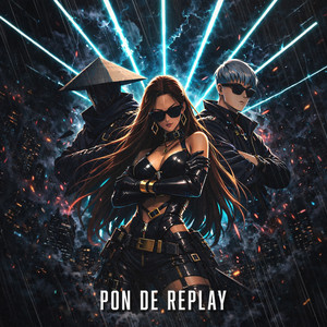Pon De Replay