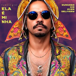 Ela É Minha (Freestyle) (Explicit)