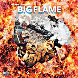 BIGFLAME (Explicit)