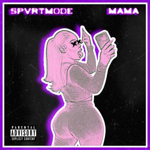 MAMA (Explicit)