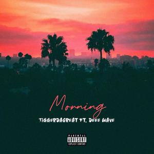 Morning (feat. Deee Wave) [Explicit]