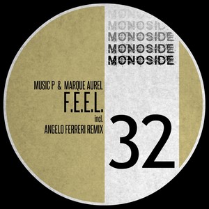 F.E.E.L. (Original Mix)