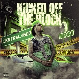 KICKED OFF THE BLOCK (Explicit)