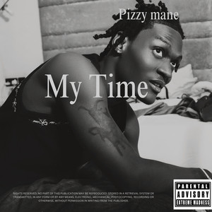 My Time (Explicit)