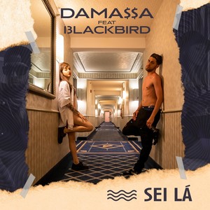 Sei Lá (feat. 13lackbird)