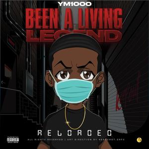 Been A Living Legend (Reloaded) [Explicit]