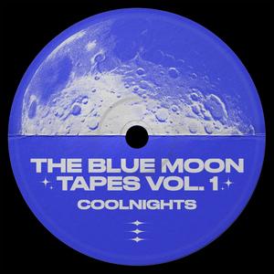 The Blue Moon Tapes, Vol. 1 (Explicit)
