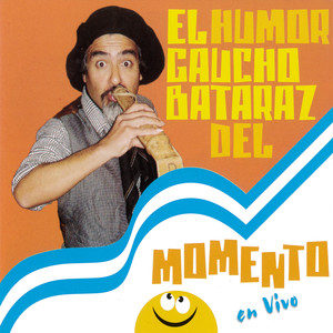 El Humor del Momento (En Vivo)