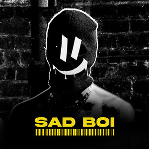 Sad Boi (Explicit)