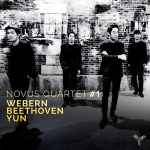 Webern, Beethoven & Yun: String Quartets