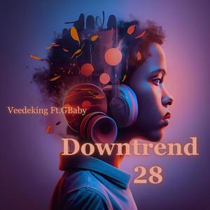 Downtrend28 (feat. GBaby)