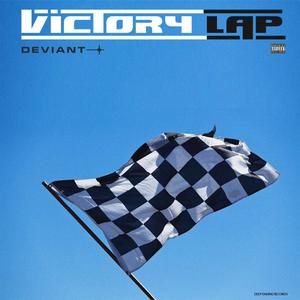 VICTORY LAP (feat. Gussy Sauce) (Explicit)