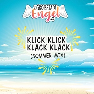 Klick Klick Klack Klack (Sommer Mix)