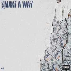 MAKE A WAY