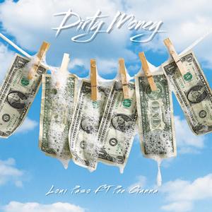 Dirty Money (Explicit)